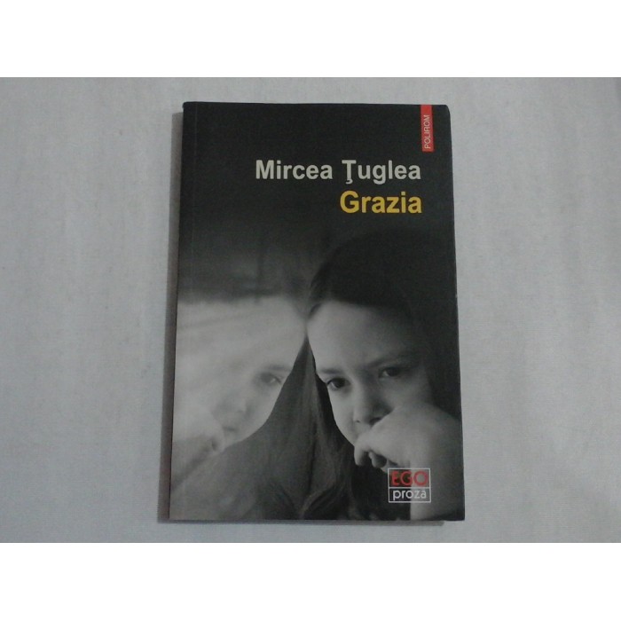 GRAZIA - MIRCEA TUGLEA